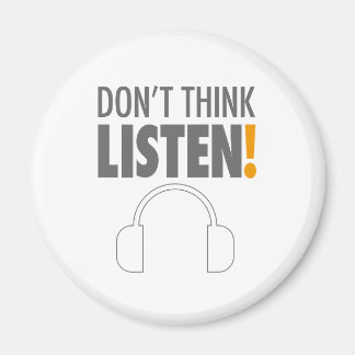 Imán ¡NO PENSES, ESCUCHA! ホ de ド