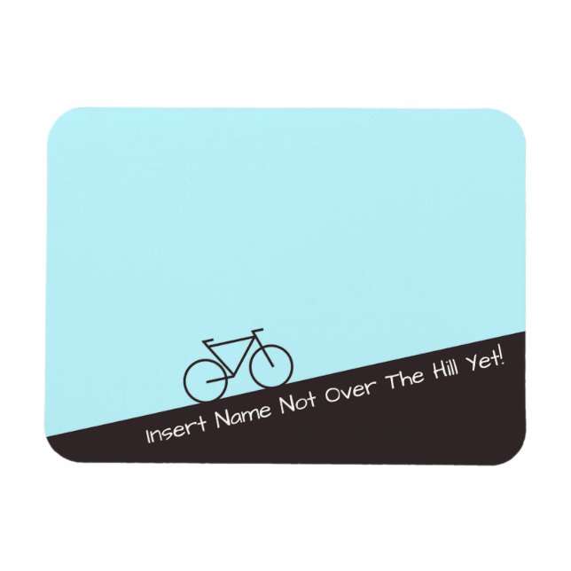 Imán No por la colina todavía - Ciclismo - Añadir nombr (Horizontal)