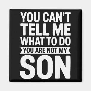 Imán No Puedes Decirme Qué Hacer No Eres Mi Hijo Cam