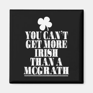 Imán No Puedes Ser Más Irlandés Que Mcgrath St Patricks
