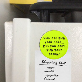 Imán No puedo elegir a tu familia