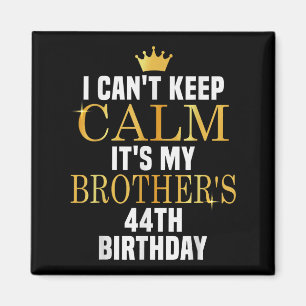 Imán No puedo mantener la calma es el cumpleaños 44 de