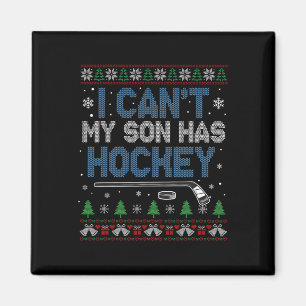 Imán No Puedo Mi Hijo Tiene Hockey - Hockey Mamá Feo Na