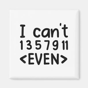 Imán No Puedo Ni Números Impares Chiste De Matemáticas
