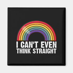 Imán No Puedo Ni Pensar Recto Mes del Orgullo LGBTQ 