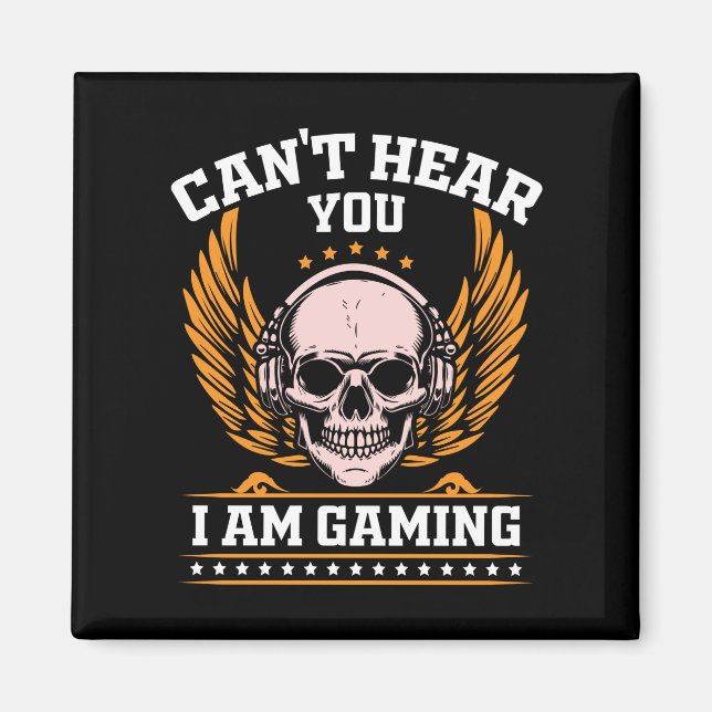 Imán No puedo oírte estoy jugando (Frente)