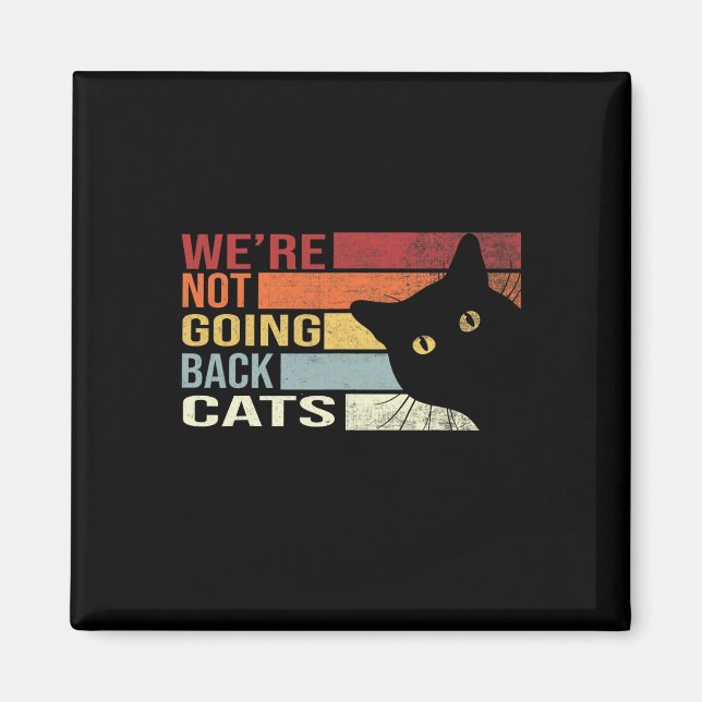 Imán No regresar gatos graciosos Cat 2024 (Frente)