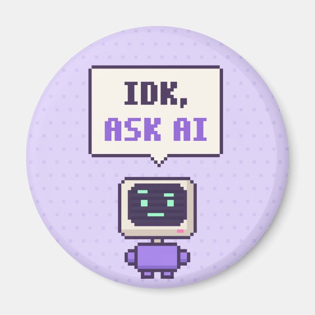 Imán No sé, pregunta a AI Funny AI Pixel Magnet (Frente)