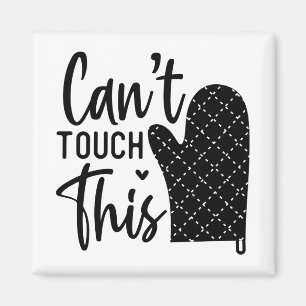 Imán No Se Puede Tocar Esta Cita De Cocina Divertida