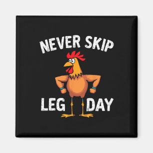 Imán No se salte el día de las piernas Gym Rooster Grac