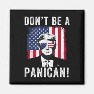 Imán No Sea Un Panican Presidente Trump Dice, Divertido