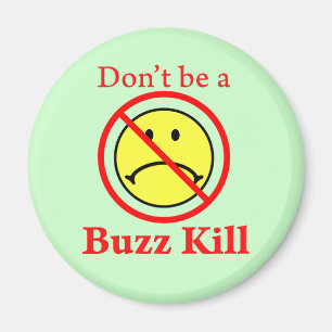 Imán No seas un asesino de Buzz