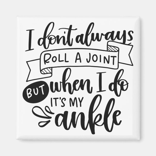 Imán No siempre hago una articulación (Frente)