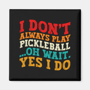 Imán No Siempre Juego Ckleball Oh Espera Sí Lo Hago