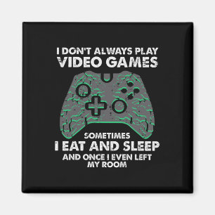Imán No Siempre Juego Videojuegos Divertido Jugador Hom