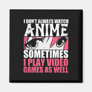 Imán No Siempre Veo A Anime A Veces Reproducir Video Ga