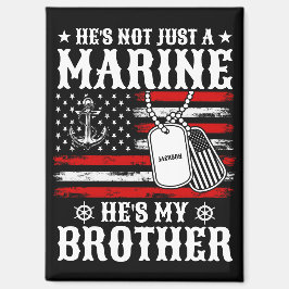 Imán No sólo un marine, es mi hermano patriota gracioso