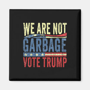 Imán No Somos Basura Vota por Trump Presidente 2025 T