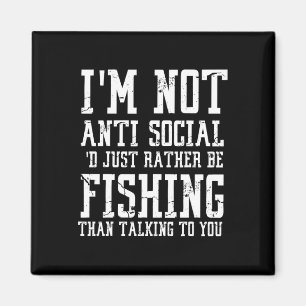 Imán No soy antisocial, simplemente prefiero pescar que