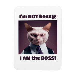 Imán No soy Bossy, soy el jefe - Gracioso gato jefe