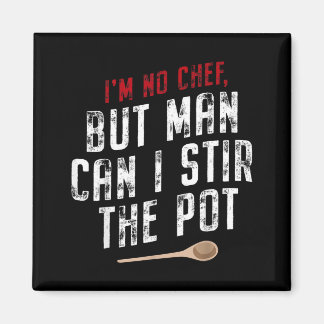 Imán No Soy Chef Pero Hombre Puedo Revolver La Olla
