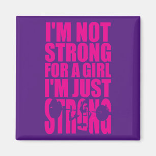 Imán No soy fuerte para un Chica - solo soy fuerte