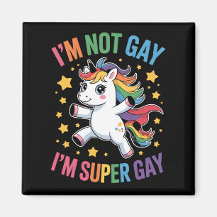 Imán No soy gay, soy un unicornio súper gay, aliado del