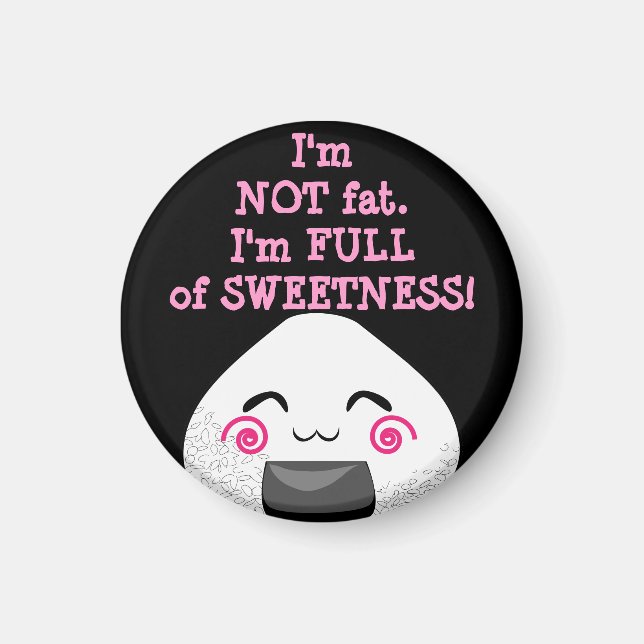 IMÁN NO SOY GRASA. ¡ESTOY LLENO DE SUEÑIDAD! (Frente)