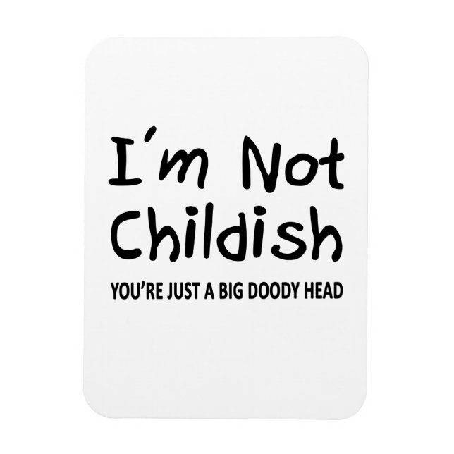Imán No soy infantil (Vertical)