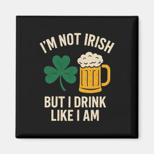 Imán No soy irlandés pero bebo como si lo fuera Diverti