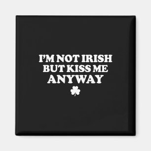 Imán No soy irlandés pero bésame de todos modos diverti