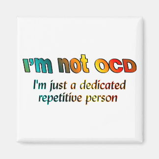 Imán No soy OCD...