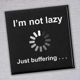 Imán No soy perezoso - apenas protegiendo -