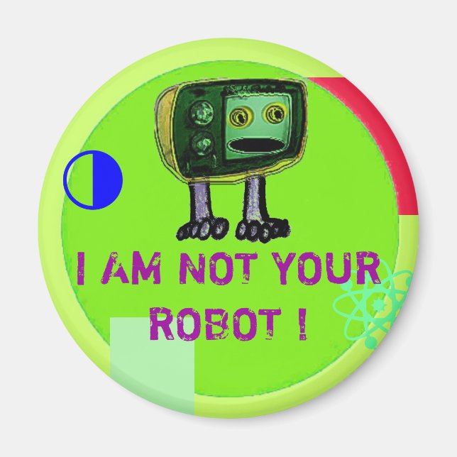 IMÁN ¡NO SOY TU ROBOT! (Frente)