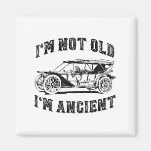 Imán No Soy Viejo, Soy Antiguo Y Cómico Antiguo De Edad