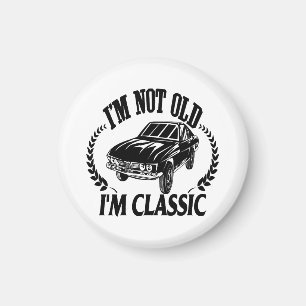 Imán No soy viejo soy clásico divertido coche