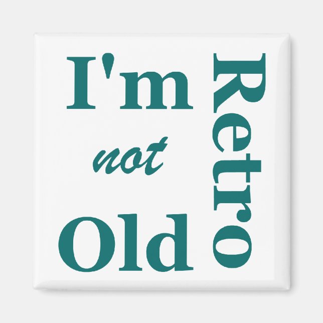 Imán No soy viejo soy Retro Magnet (Frente)