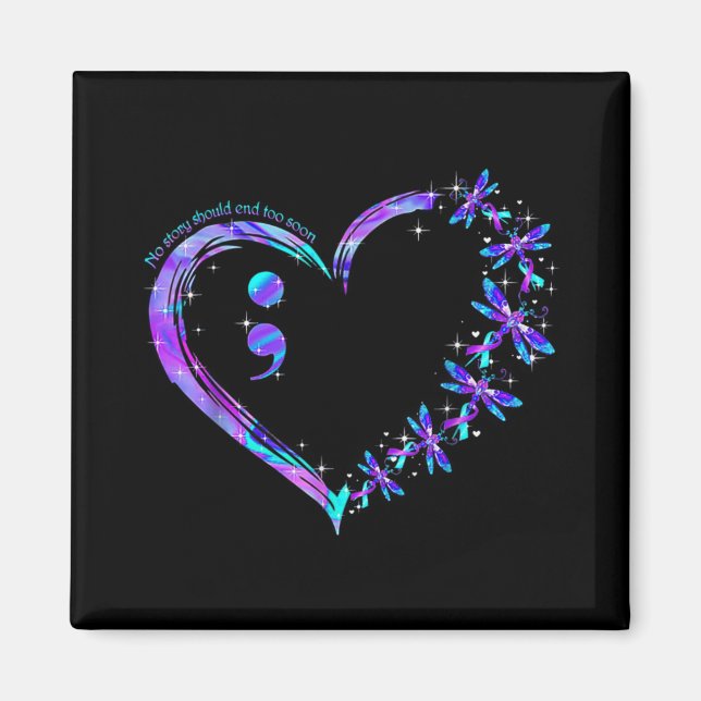 Imán No Story Should End Too Soon Suicide Prevention Aw (Frente)