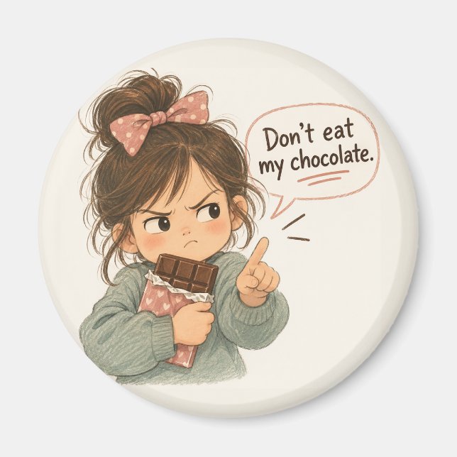Imán No te comas mi chocolate (Frente)