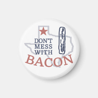 Imán No te metas con Bacon
