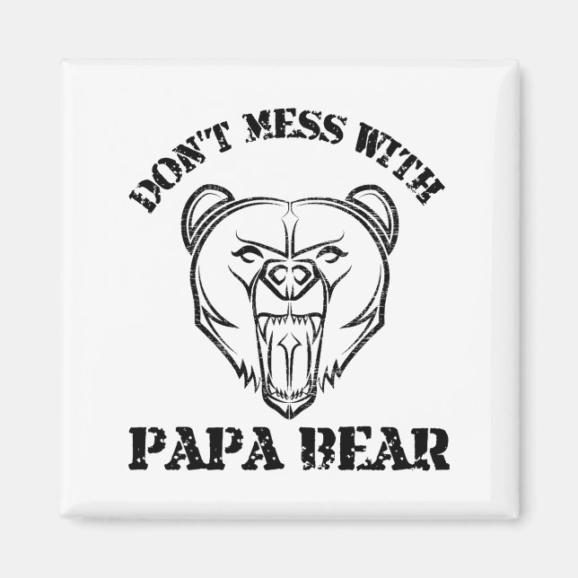 Imán No te metas con papá Bear (Frente)