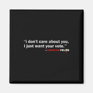 Imán No te preocupes por ti solo quiero tu voto Trump 2