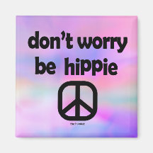 No te preocupes ser hippie