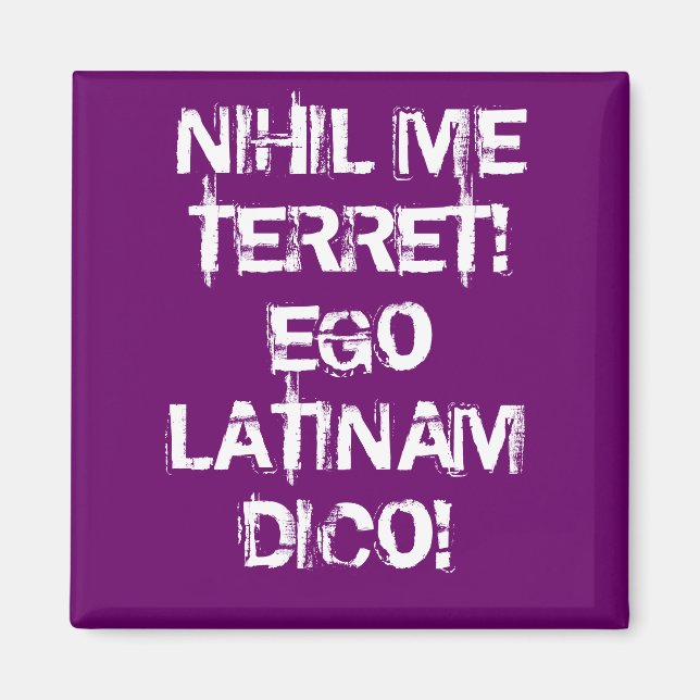 Imán ¡No temo nada! ¡Hablo latín! (Frente)
