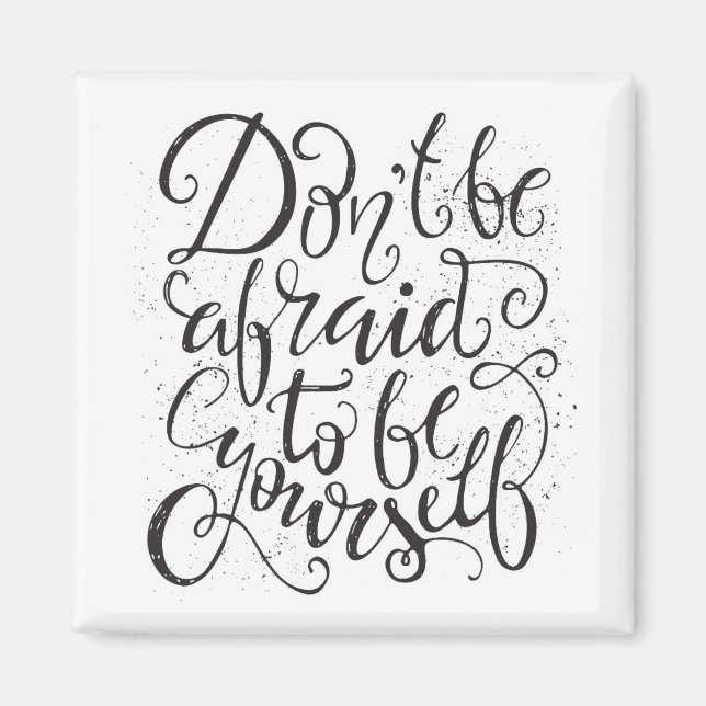 Imán No Tengas Miedo De Ser Tú Mismo (Frente)