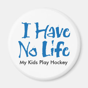 Imán No tengo ninguna vida (el hockey)