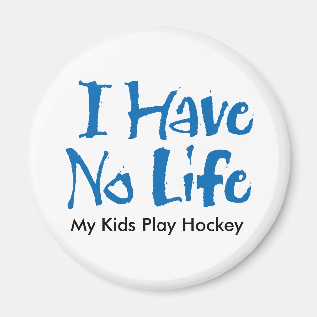 Imán No Tengo Vida (Hockey) (Frente)