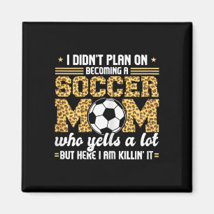 Imán No tenía planes para convertirme en mamá de fútbol