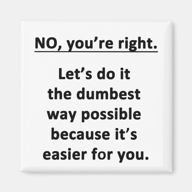 Imán No, tienes razón. (Frente)