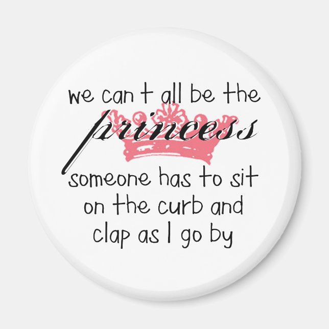 Imán No todos podemos ser la princesa (Frente)